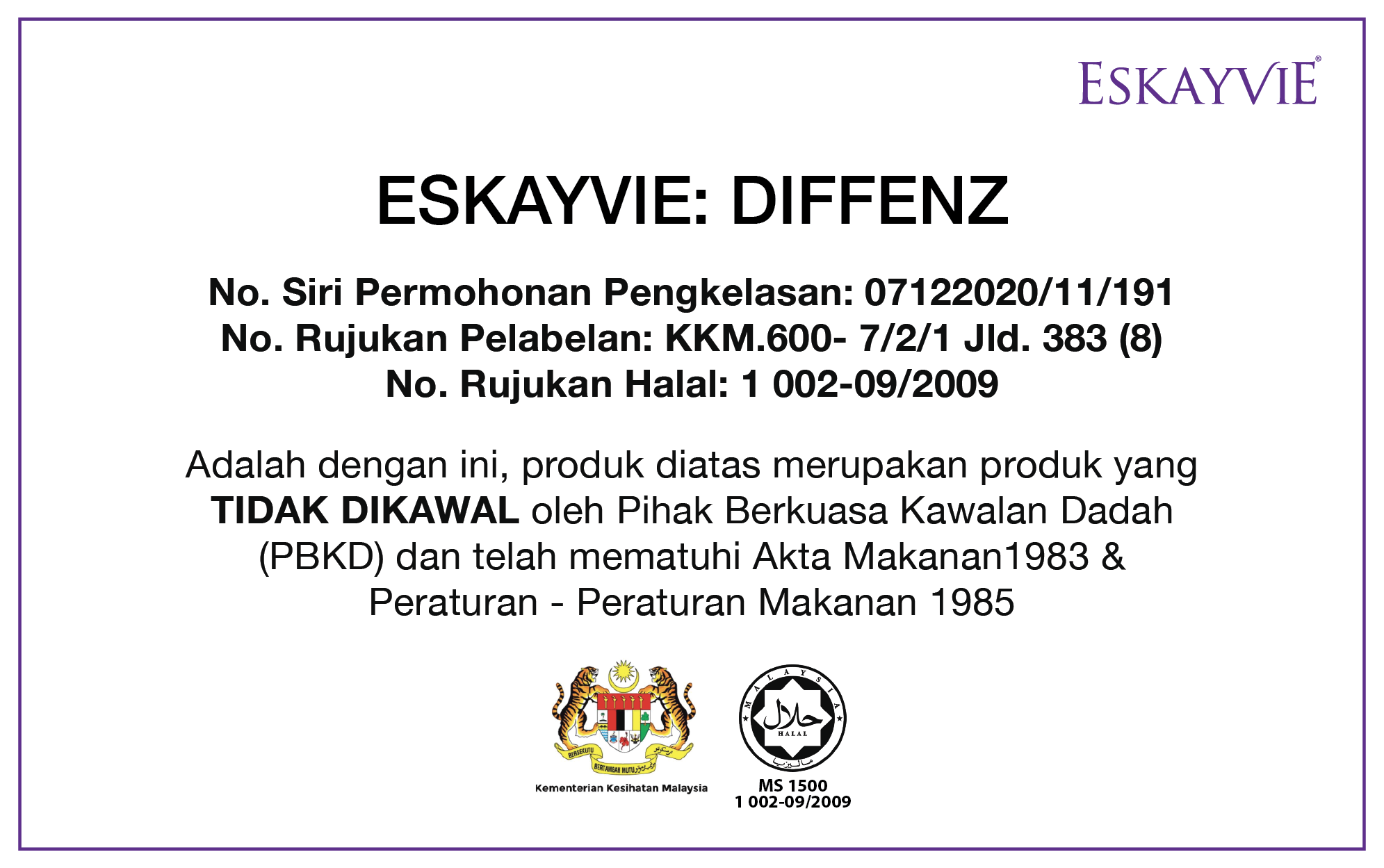 Adakah Eskayvie Diffenz mempunyai kelulusan dari Kementerian Kesihatan ...